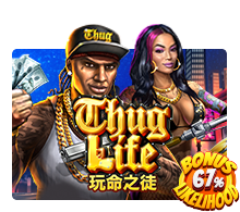 Thug Life